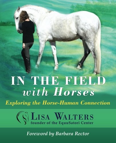 in the field with horses lisa walters